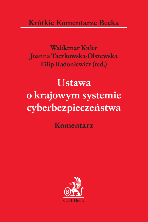 Ustawa o krajowym systemie cyberbezpieczeństwa. Komentarz
