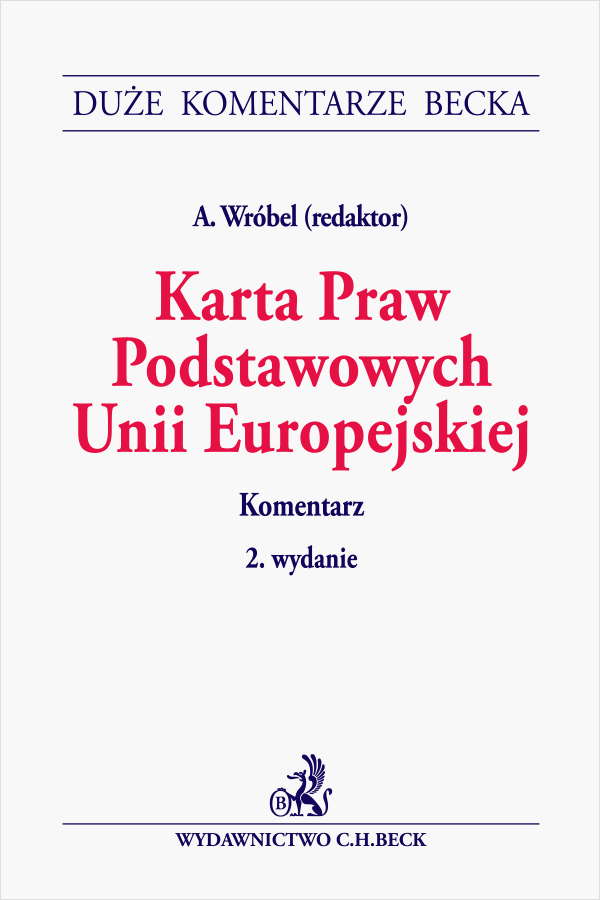 Karta Praw Podstawowych Unii Europejskiej. Komentarz