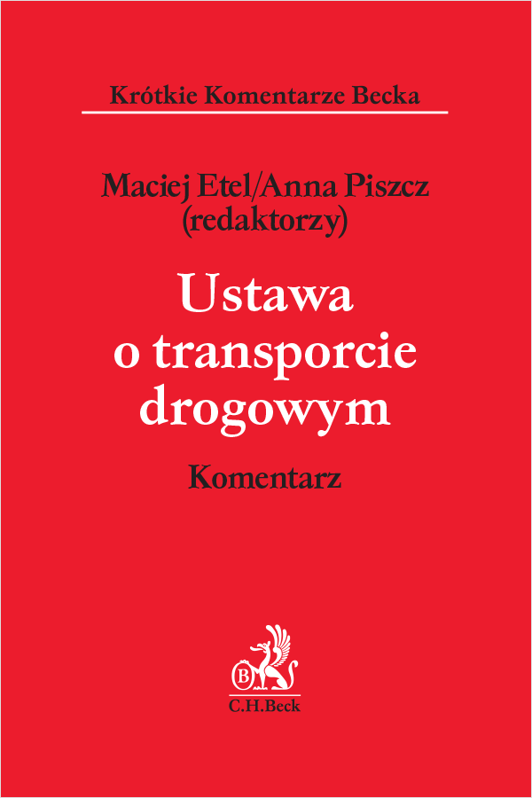 Ustawa o transporcie drogowym. Komentarz
