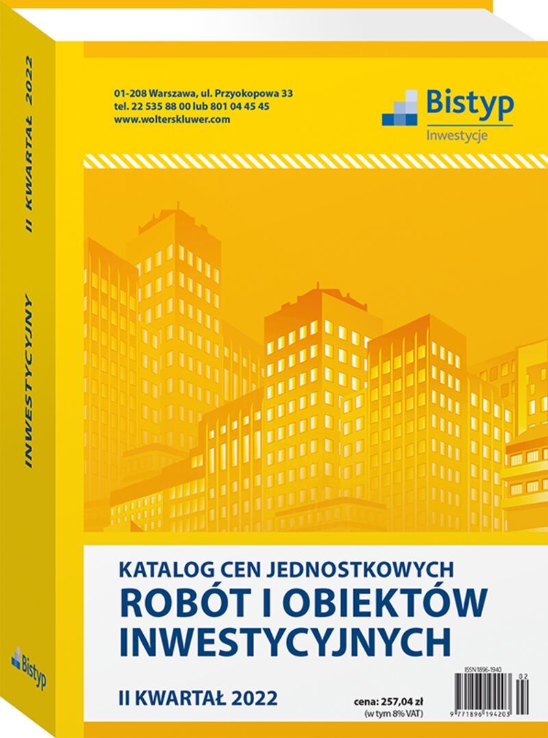 Katalog cen jednostkowych robót i obiektów INWESTYCYJNYCH - II kwartał 2022 r.