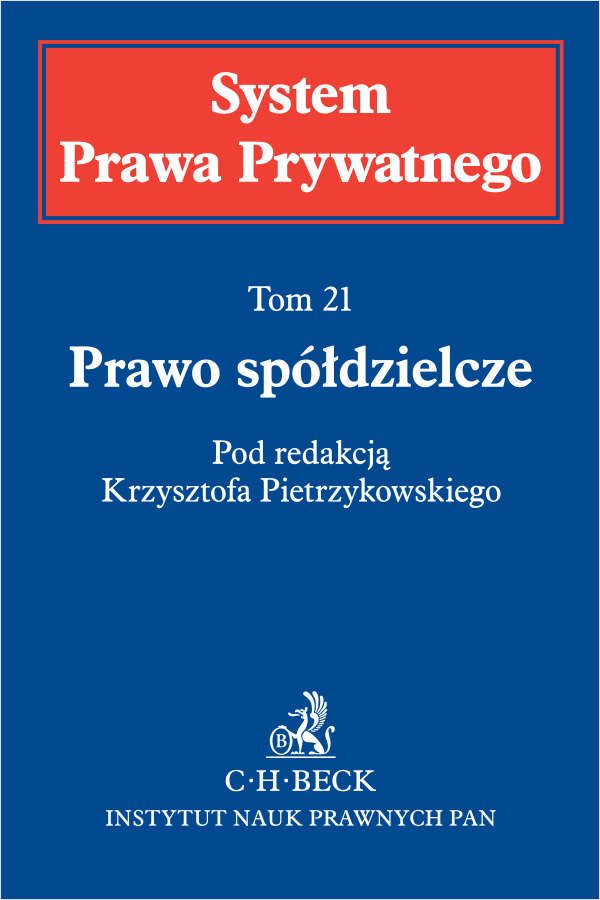 Prawo spółdzielcze. System Prawa Prywatnego. Tom 21