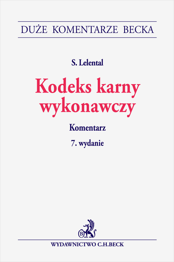 Kodeks karny wykonawczy. Komentarz