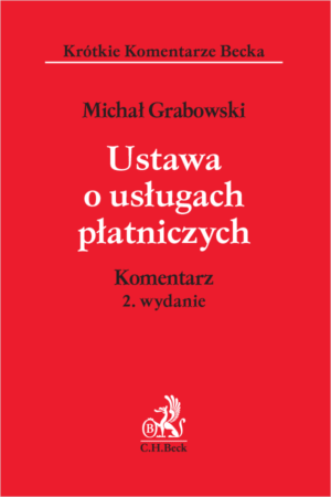 Ustawa o usługach płatniczych. Komentarz