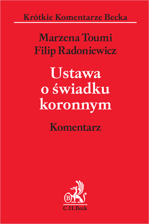 Ustawa o świadku koronnym. Komentarz