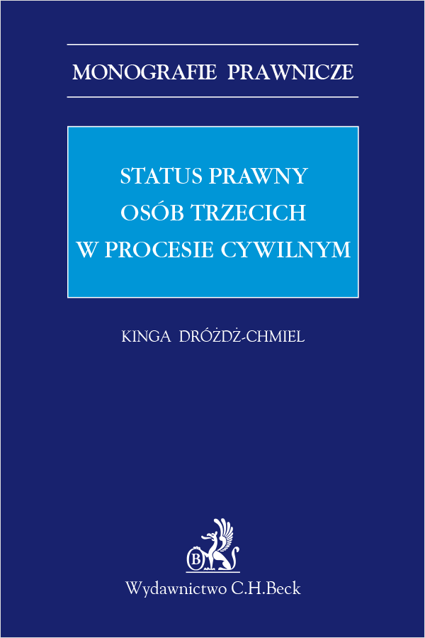 Status prawny osób trzecich w procesie cywilnym