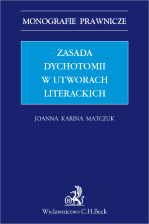 Zasada dychotomii w utworach literackich