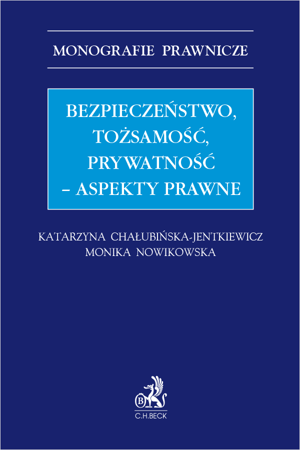 Bezpieczeństwo, tożsamość, prywatność – aspekty prawne