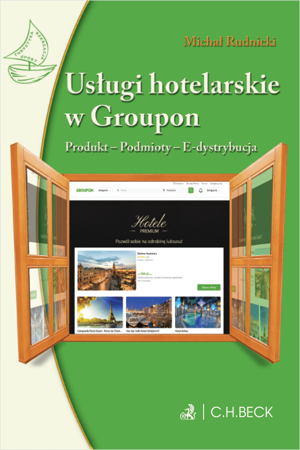Usługi hotelarskie w Groupon. Produkt. Podmioty. E-dystrybucja