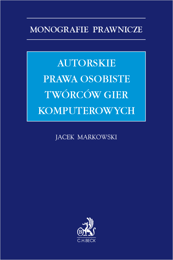 Autorskie prawa osobiste twórców gier komputerowych