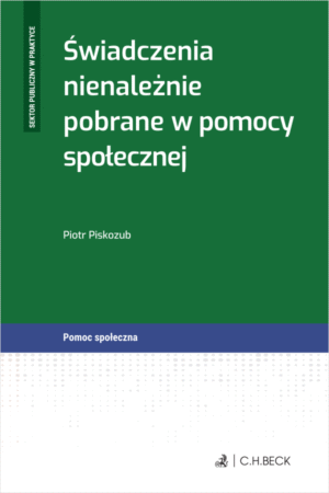 Świadczenia nienależnie pobrane w pomocy społecznej