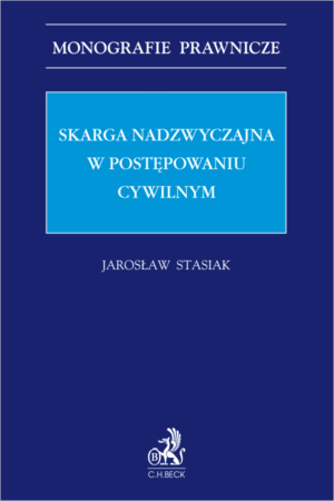 Skarga nadzwyczajna w postępowaniu cywilnym