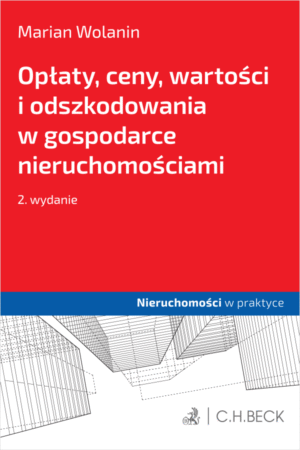 Opłaty, ceny, wartości i odszkodowania w gospodarce nieruchomościami