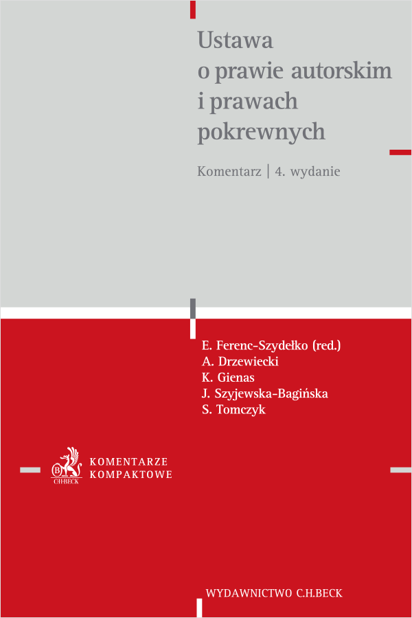 Ustawa o prawie autorskim i prawach pokrewnych. Komentarz