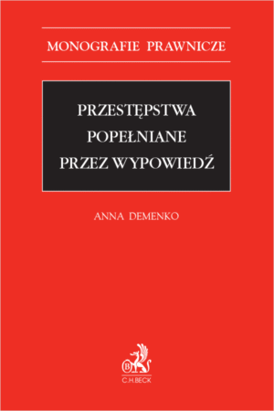 Przestępstwa popełniane przez wypowiedź