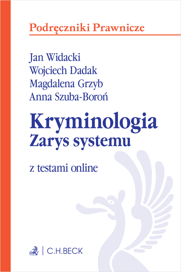 Kryminologia. Zarys systemu z testami online