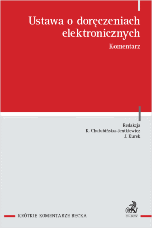 Ustawa o doręczeniach elektronicznych. Komentarz