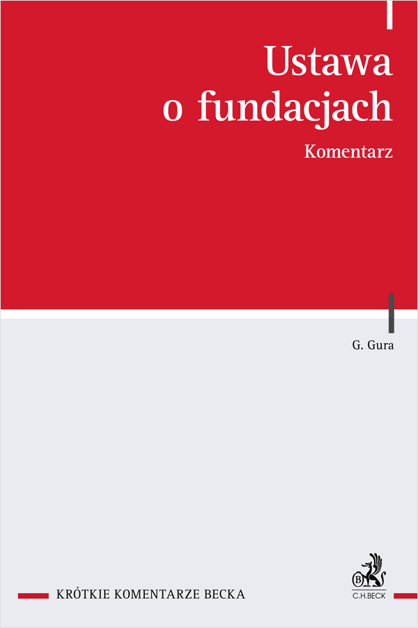 Ustawa o fundacjach. Komentarz
