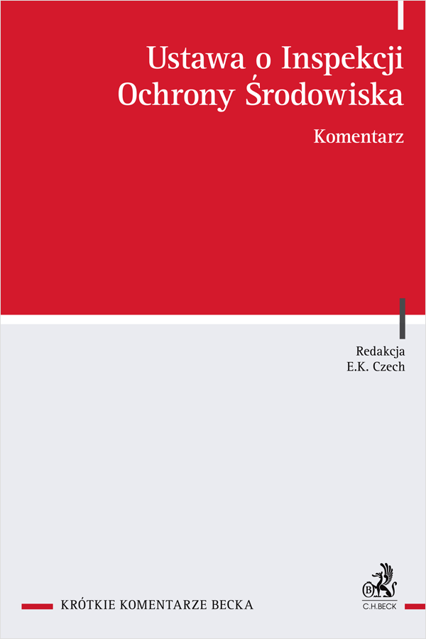 Ustawa o Inspekcji Ochrony Środowiska. Komentarz