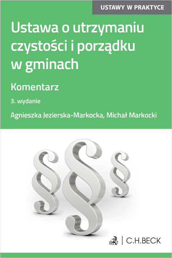 Ustawa o utrzymaniu czystości i porządku w gminach. Komentarz