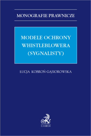 Modele ochrony whistleblowera (sygnalisty)