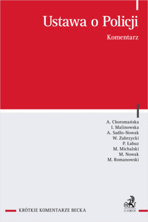 Ustawa o Policji. Komentarz
