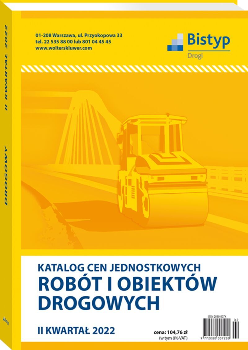 Katalog cen jednostkowych robót i obiektów DROGOWYCH - II kwartał 2022 r.
