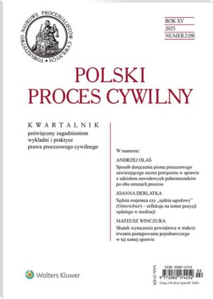 Polski Proces Cywilny - Nr 2/2025