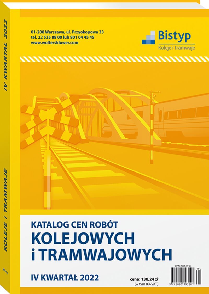 Katalog cen robót KOLEJOWYCH i TRAMWAJOWYCH - IV kwartał 2022 r.