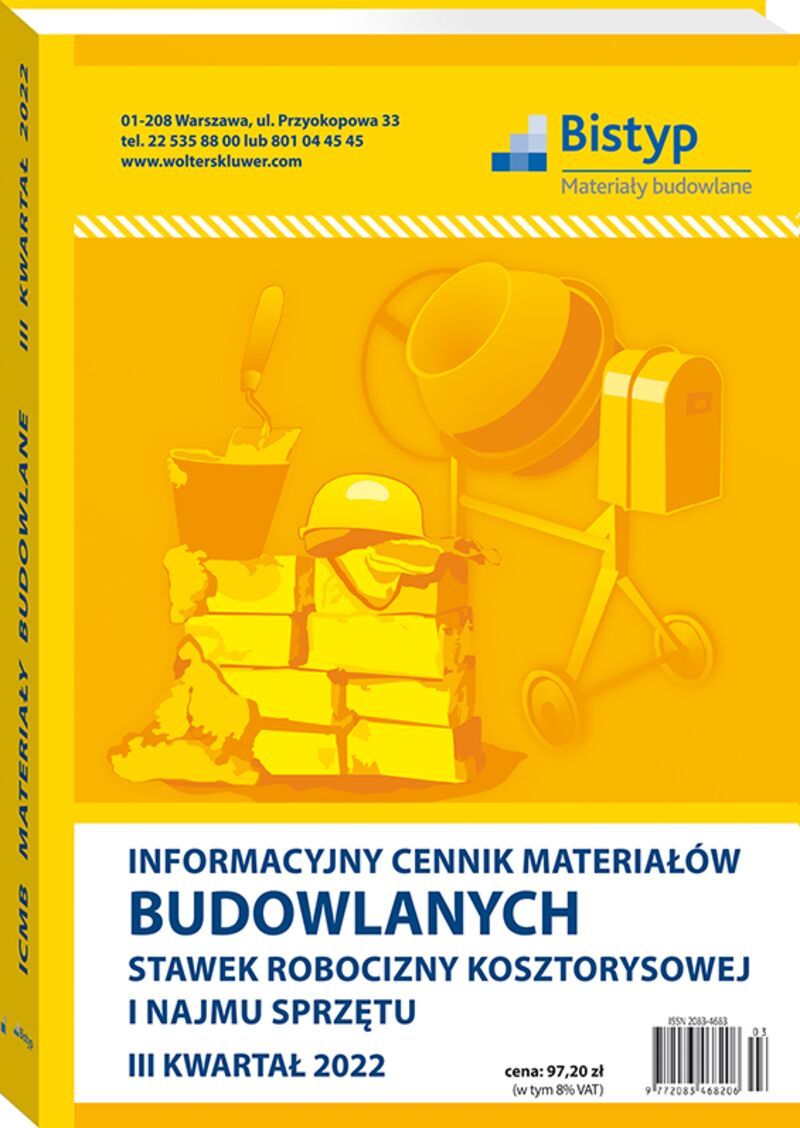 Informacyjny cennik MATERIAŁÓW BUDOWLANYCH, stawek robocizny kosztorysowej i najmu sprzętu - III kwartał 2022 r.