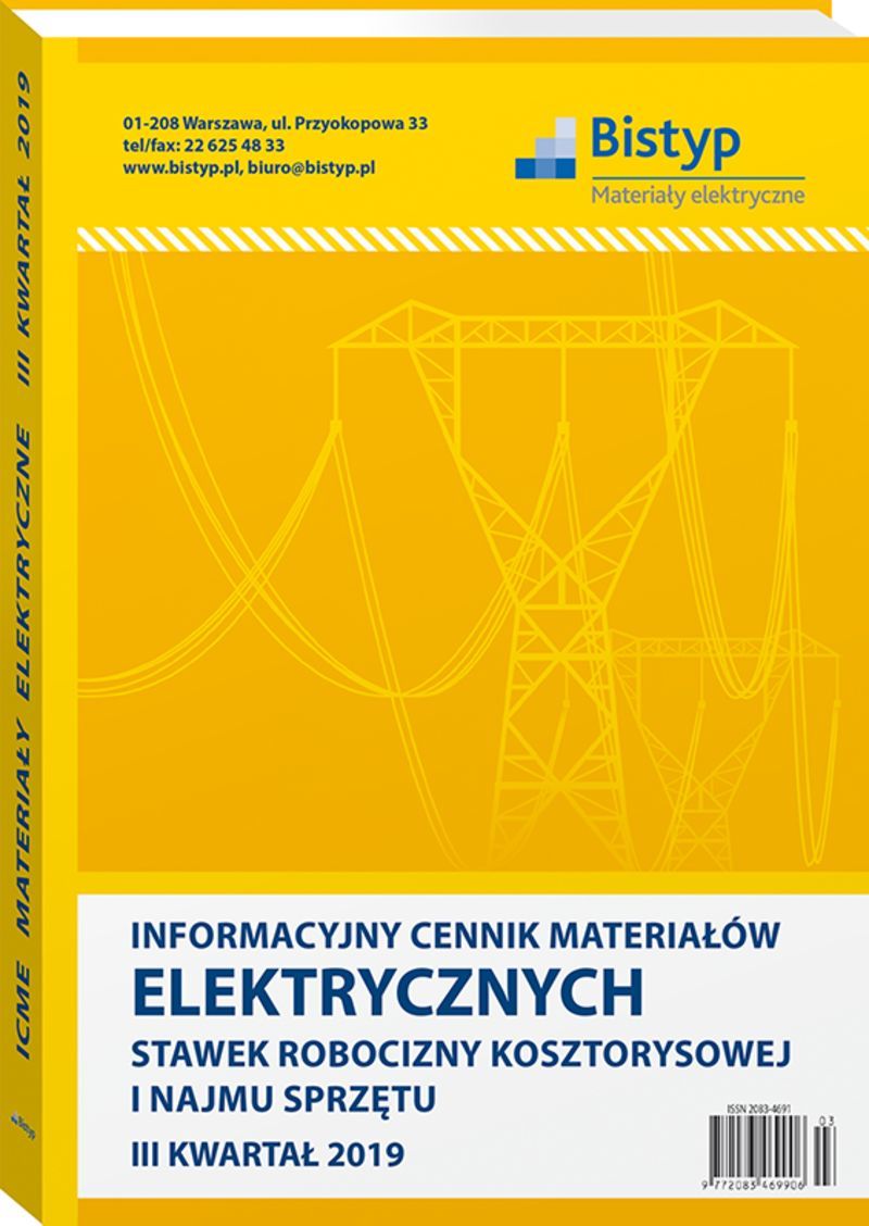 Informacyjny cennik MATERIAŁÓW ELEKTRYCZNYCH, stawek robocizny kosztorysowej i najmu sprzętu