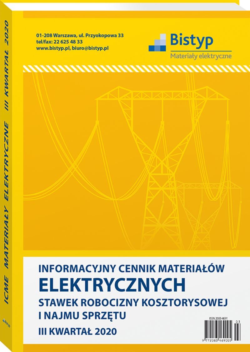 Informacyjny cennik MATERIAŁÓW ELEKTRYCZNYCH, stawek robocizny kosztorysowej i najmu sprzętu