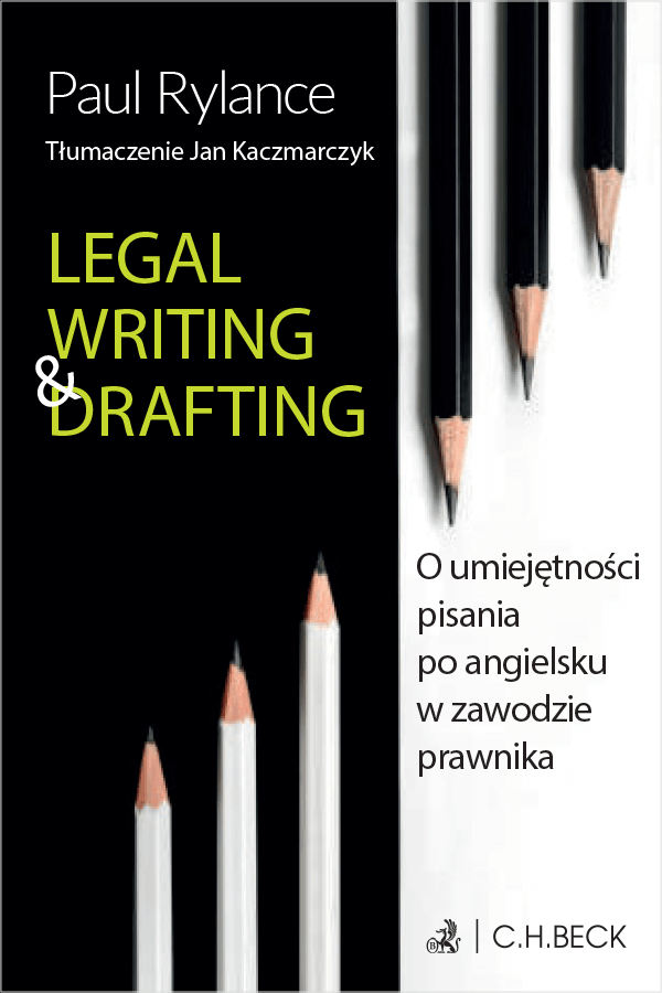 Legal Writing & Drafting. O umiejętności pisania po angielsku w zawodzie prawnika