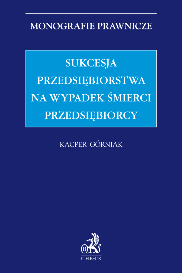 Sukcesja przedsiębiorstwa na wypadek śmierci przedsiębiorcy