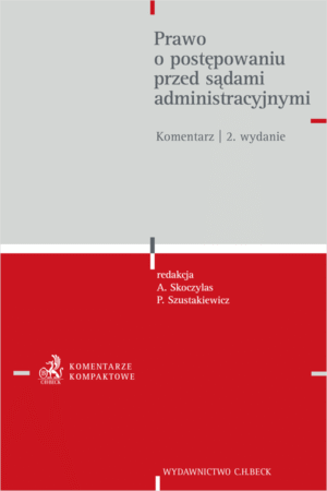 Prawo o postępowaniu przed sądami administracyjnymi. Komentarz
