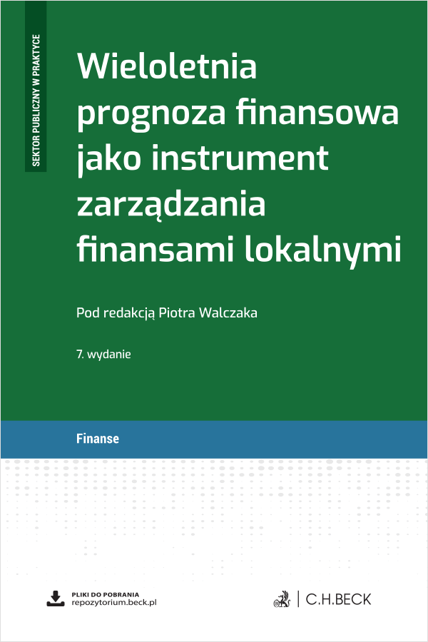 Wieloletnia prognoza finansowa jako instrument zarządzania finansami lokalnymi + wzory do pobrania