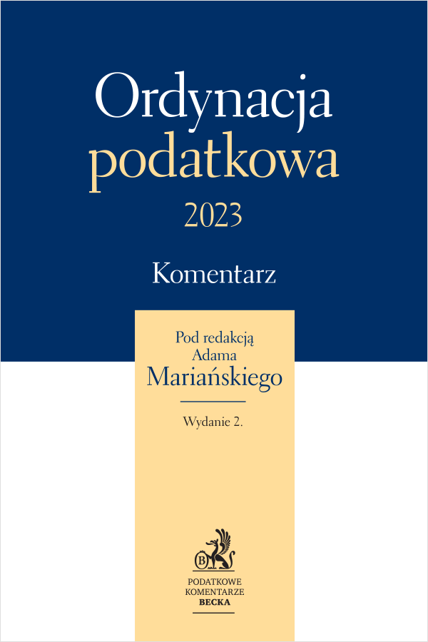 Ordynacja podatkowa 2023. Komentarz