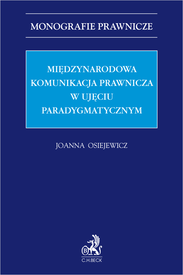 Międzynarodowa komunikacja prawnicza w ujęciu paradygmatycznym