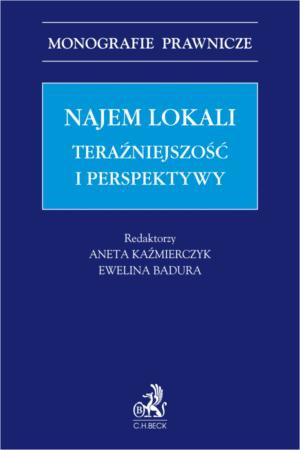 Najem lokali. Teraźniejszość i perspektywy