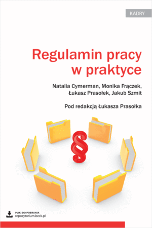 Regulamin pracy w praktyce + wzory do pobrania
