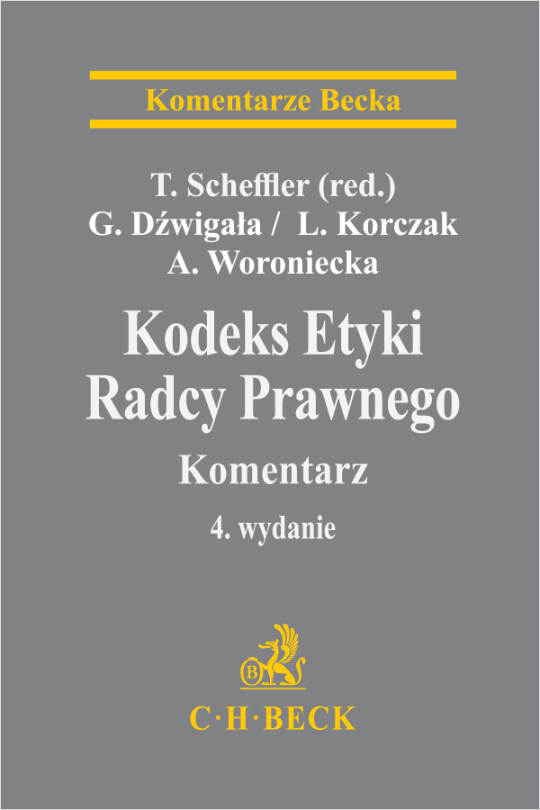 Kodeks Etyki Radcy Prawnego. Komentarz