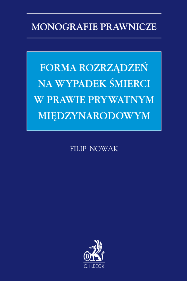 Forma rozrządzeń na wypadek śmierci w prawie prywatnym międzynarodowym