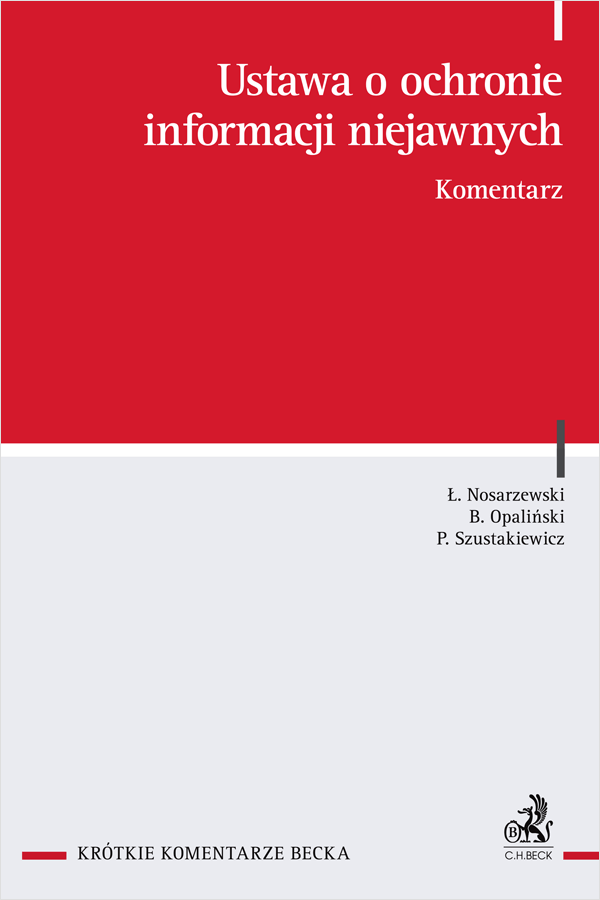 Ustawa o ochronie informacji niejawnych. Komentarz