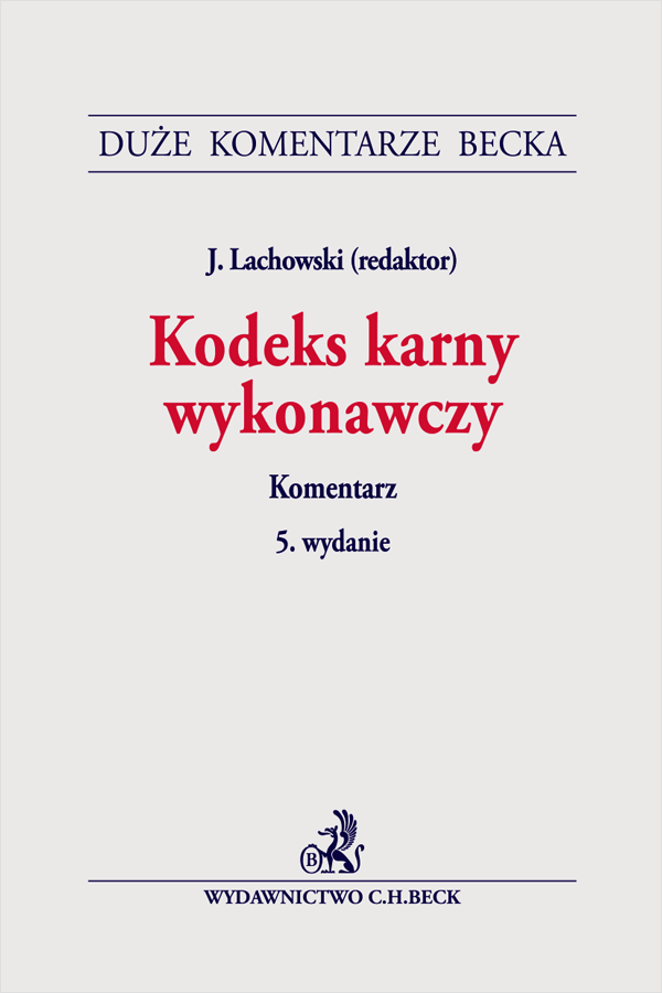 Kodeks karny wykonawczy. Komentarz