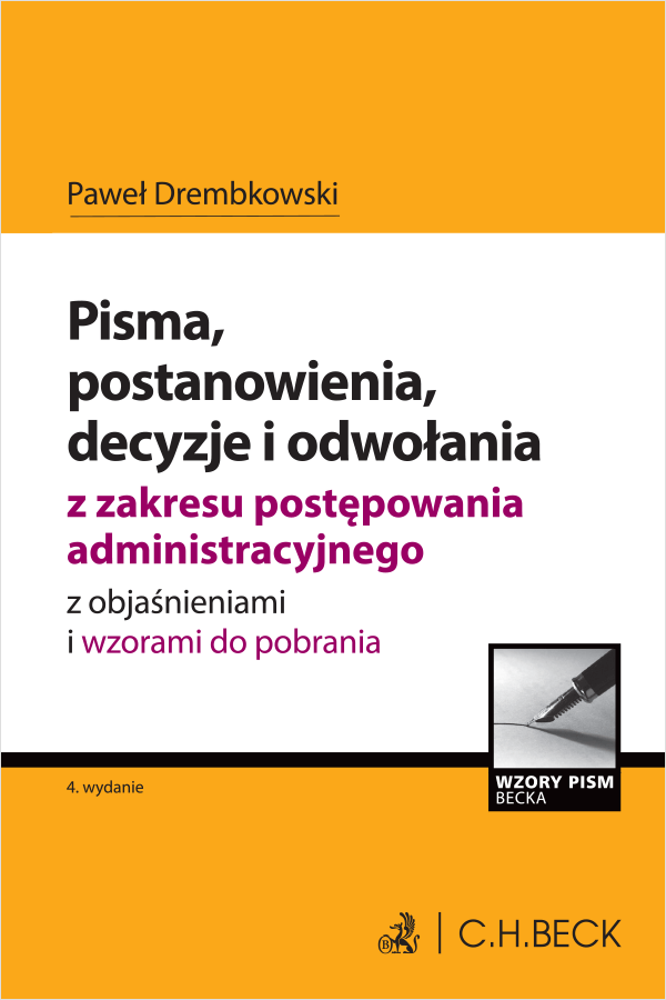 Pisma, postanowienia, decyzje i odwołania z zakresu postępowania administracyjnego z objaśnieniami i wzorami do pobrania