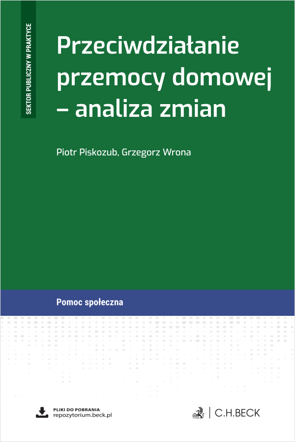 Przeciwdziałanie przemocy domowej  - analiza zmian + wzory do pobrania