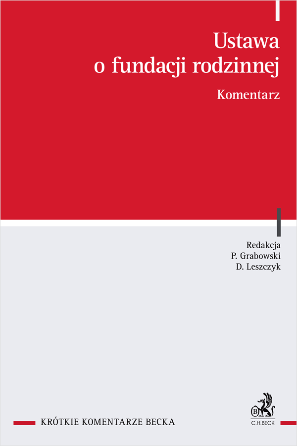 Ustawa o fundacji rodzinnej. Komentarz
