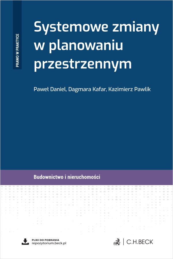 Systemowe zmiany w planowaniu przestrzennym + wzory do pobrania