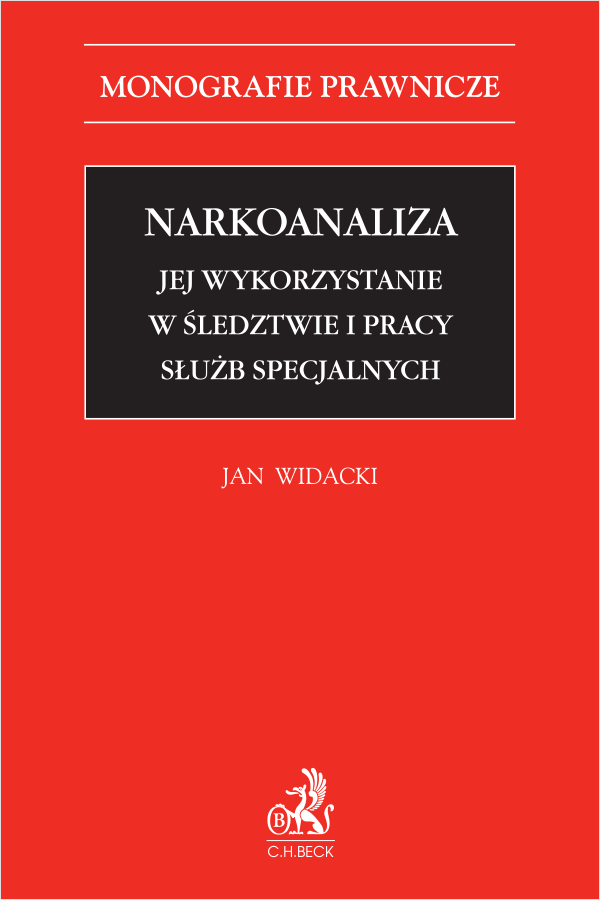 Narkoanaliza. Jej wykorzystanie w śledztwie i pracy służb specjalnych