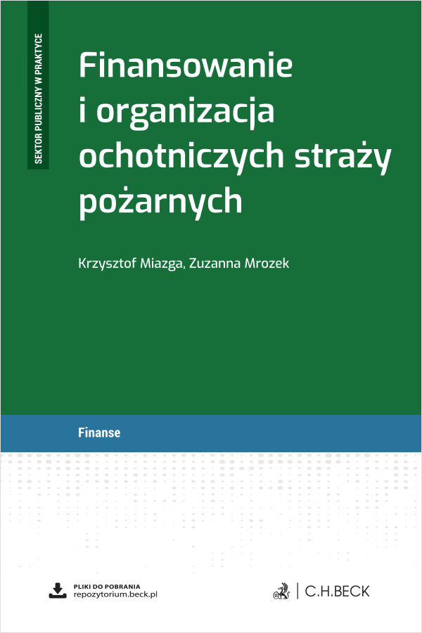 Finansowanie i organizacja ochotniczych straży pożarnych + wzory do pobrania