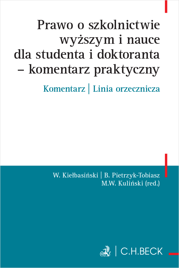 Prawo o szkolnictwie wyższym i nauce dla studenta i doktoranta - komentarz praktyczny
